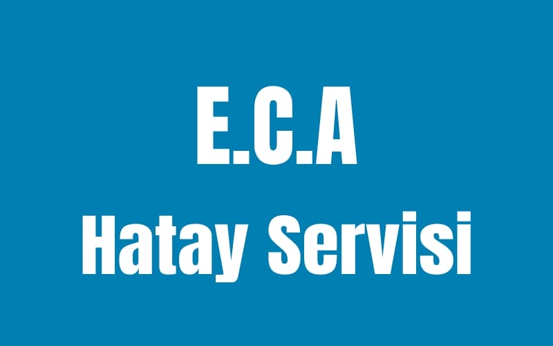 Hatay E.C.A Servisi