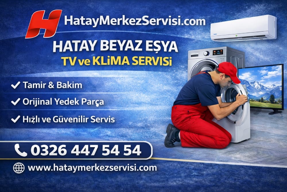 Hassa Samsung Servisi Hatay Samsung beyaz eşya klima ve televizyon teknik servis hizmeti