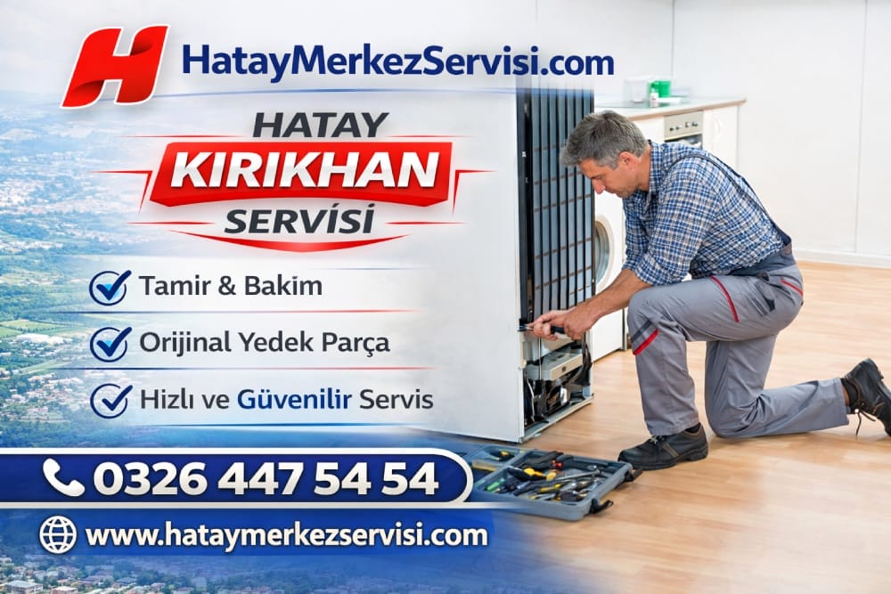 Kırıkhan Samsung Servisi beyaz eşya teknik servis tamir hizmeti